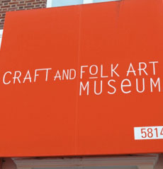 Craft & Folk Art Museum